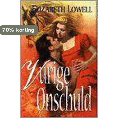Vurige onschuld 9789041006745 E. Lowell, Boeken, Streekboeken en Streekromans, Nieuw, Verzenden