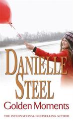 Golden Moments 9780751541397 Danielle Steel, Verzenden, Gelezen, Danielle Steel