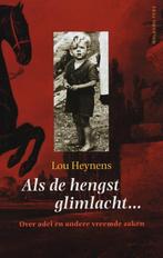 Als De Hengst Glimlacht 9789057304378, Boeken, Kunst en Cultuur | Beeldend, Verzenden, Gelezen, L. Heynens