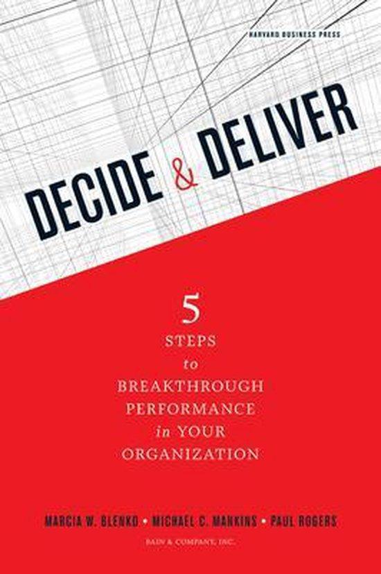 Decide and Deliver 9781422147573 Marcia Blenko, Boeken, Taal | Engels, Gelezen, Verzenden