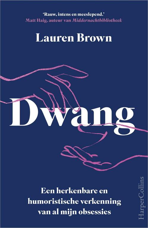 Dwang (9789402711141, Lauren Brown), Livres, Psychologie, Envoi