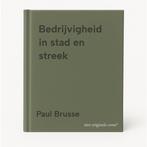 Bedrijvigheid in stad en streek 9789044638691 Paul Brusse, Boeken, Economie, Management en Marketing, Verzenden, Zo goed als nieuw