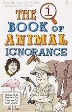 Qi: The Book Of Animal Ignorance 9780571233700 John Lloyd, Boeken, Verzenden, Zo goed als nieuw, John Lloyd