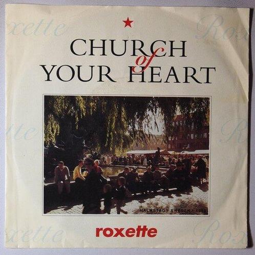 Roxette  - Church of your heart - Single, CD & DVD, Vinyles Singles, Single, Pop