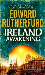 Ireland: Awakening 9780099476559 Edward Rutherfurd, Boeken, Verzenden, Gelezen, Edward Rutherfurd