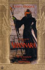 Shannara - De schaduw van Shannara 9789022538197, Boeken, Gelezen, Terry Brooks, Verzenden