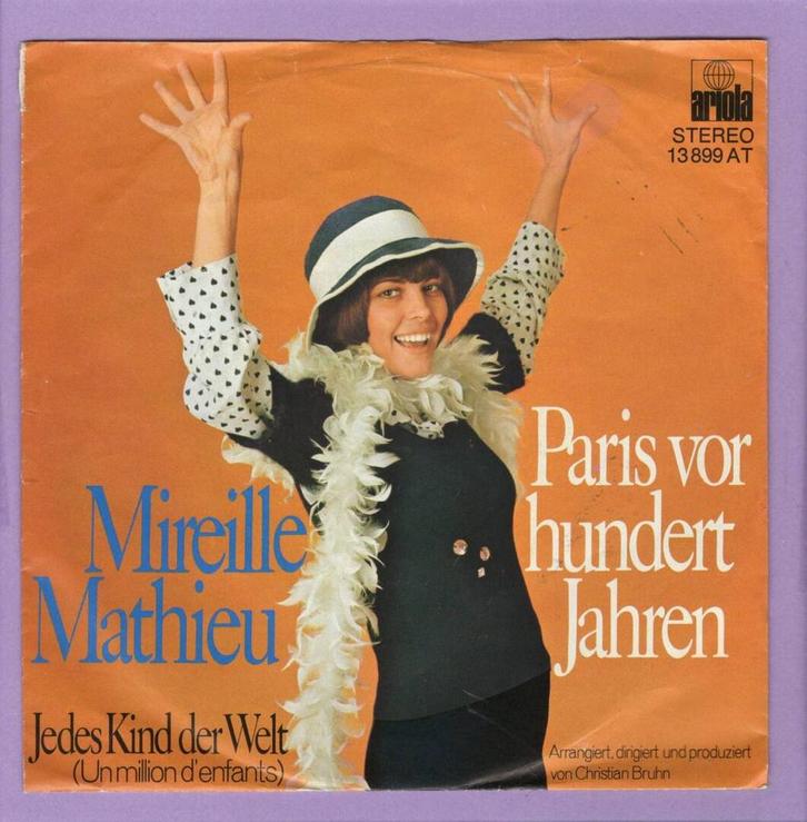 Mireille Mathieu – Paris Vor Hundert Jahren / Jedes Kind Der, CD & DVD, Vinyles Singles, Enlèvement ou Envoi