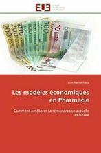 Les modeles economiques en pharmacie. FOLCO-J   .=, Folco-J, Verzenden