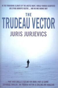 The Trudeau vector by Juris Jurjevics (Paperback) softback), Boeken, Overige Boeken, Gelezen, Verzenden
