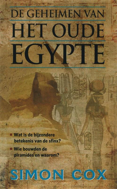 De geheimen van Het oude Egypte 9789022547335 Simon Cox, Boeken, Esoterie en Spiritualiteit, Gelezen, Verzenden