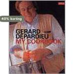DEPARDIEU: MY COOKBOOK 9781840914566 Gerard Depardieu, Verzenden, Gerard Depardieu