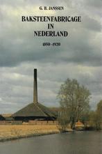 Baksteenfabricage in Nederland 9789060115442 Janssen, Verzenden, Gelezen, Janssen