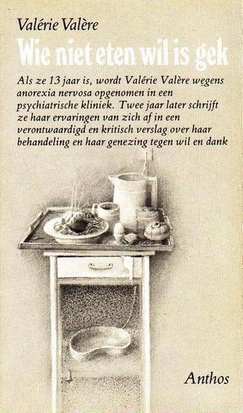 Wie niet eten wil is gek 9789060740989 Valere, Boeken, Gezondheid, Dieet en Voeding, Gelezen, Verzenden