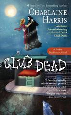Club Dead 9780441010516 Charlaine Harris, Boeken, Verzenden, Gelezen, Charlaine Harris