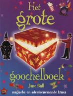 Het grote goochelboek 9789026996924 Jane Bull, Boeken, Verzenden, Gelezen, Jane Bull