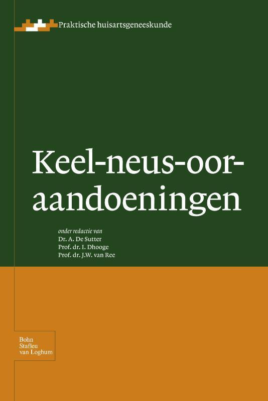 Keel-neus-oor-aandoeningen / Praktische huisartsgeneeskunde, Boeken, Wetenschap, Zo goed als nieuw, Verzenden
