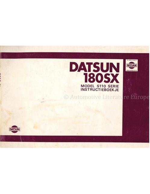 1980 DATSUN 180SX INSTRUCTIEBOEKJE NEDERLANDS, Autos : Divers, Modes d'emploi & Notices d'utilisation