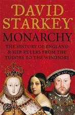 Monarchy 9780007247660 David Starkey, Boeken, Verzenden, Gelezen, David Starkey