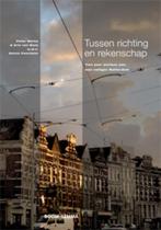 Tussen richting en rekenschap 9789059318021 Arie van Sluis, Boeken, Verzenden, Gelezen, Arie van Sluis