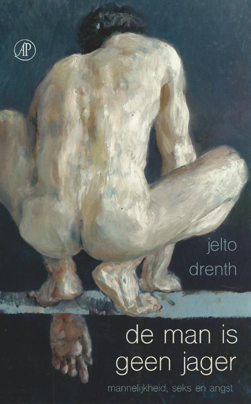 De man is geen jager 9789029505529 Jelto Drenth, Boeken, Zwangerschap en Opvoeding, Gelezen, Verzenden