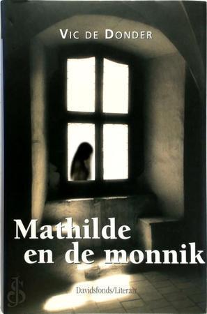 Mathilde en de monnik, Livres, Langue | Langues Autre, Envoi