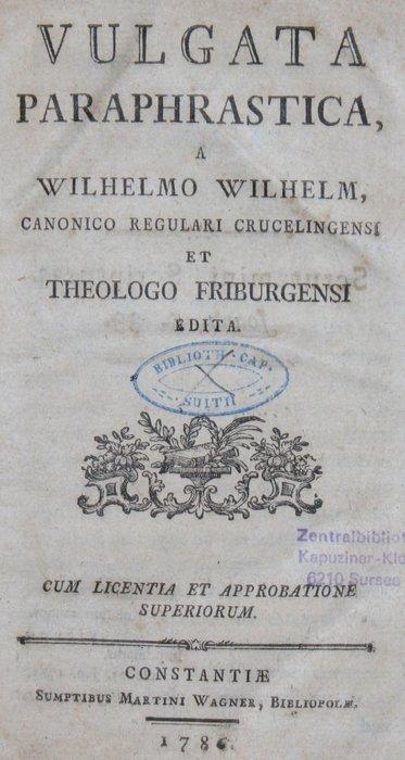 Wilhelmo Wilhelm - Vulgata Paraphrastica A Wilhelmo Wilhelm, Antiquités & Art, Antiquités | Livres & Manuscrits