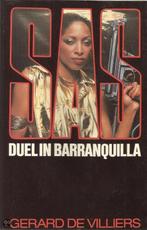 Duel in Barranguilla / SAS / 57 9789022919712, Boeken, Verzenden, Gelezen, Gérard de Villiers