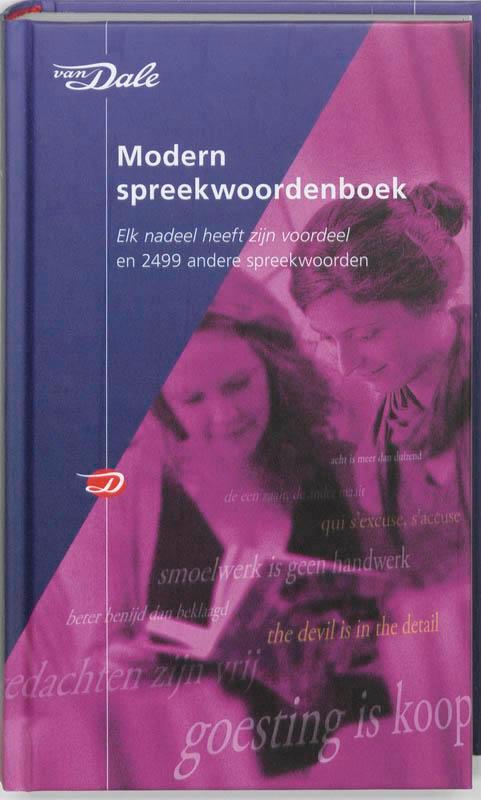 Van Dale Modern spreekwoordenboek 9789066488847, Boeken, Woordenboeken, Gelezen, Verzenden