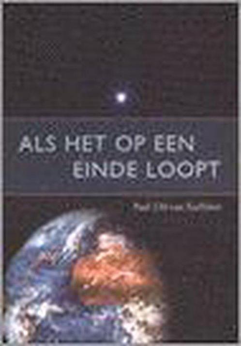 Als Het Op Een Einde Loopt 9789074319423, Livres, Religion & Théologie, Envoi