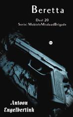 Beretta 9789464505863 Antoon Engelbertink, Verzenden, Antoon Engelbertink