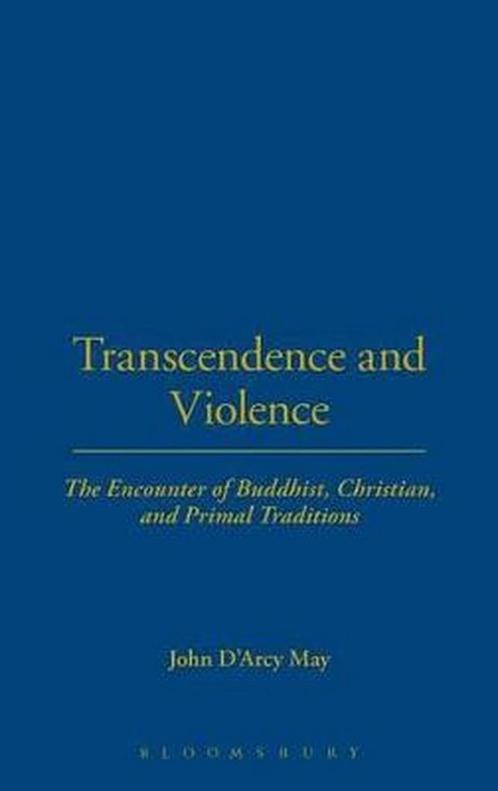 Transcendence And Violence 9780826415134, Livres, Livres Autre, Envoi