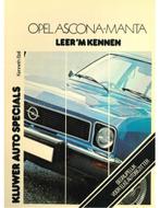 1970 - 1975 OPEL ASCONA A | MANTA A, VRAAGBAAK NEDERLANDS, Autos : Divers, Modes d'emploi & Notices d'utilisation