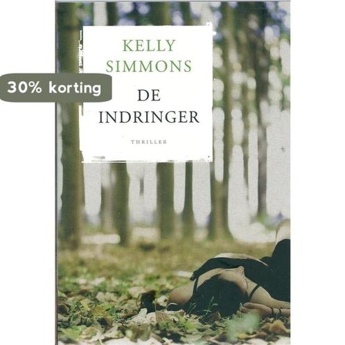 De indringer | Kelly Simmons 9789044326727 Kelly Simmons, Boeken, Overige Boeken, Gelezen, Verzenden