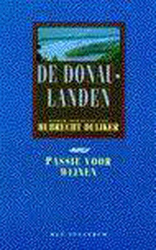 Donaulanden (passie voor wijnen) 9789027463791, Boeken, Kookboeken, Gelezen, Verzenden
