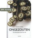 Elseviers journalistieke bibliotheek 3: Ongezouten /, Boeken, Verzenden, Gelezen, Hugo Camps