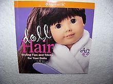 American Girl Doll Hair: Styling Tips and Tricks for You..., Livres, Livres Autre, Envoi
