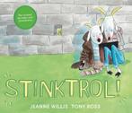 Stinktrol! 9789030501497, Livres, Livres pour enfants | 4 ans et plus, Jeanne Willis, Verzenden