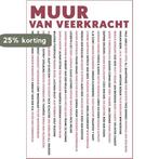 Muur van Veerkracht 9789077780039, Boeken, Verzenden, Zo goed als nieuw