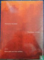 Griffiths, Paul - Horizons Touched - 2007, Boeken, Muziek, Verzenden, Zo goed als nieuw, Overige onderwerpen