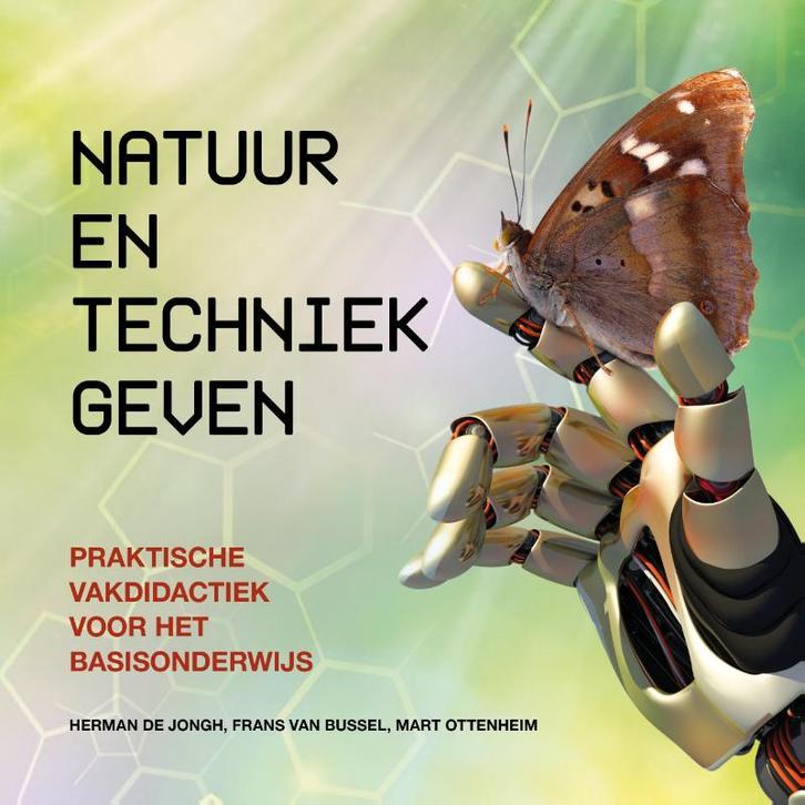 Natuur en techniek geven 9789023256250 Frans van Bussel, Boeken, Studieboeken en Cursussen, Gelezen, Verzenden