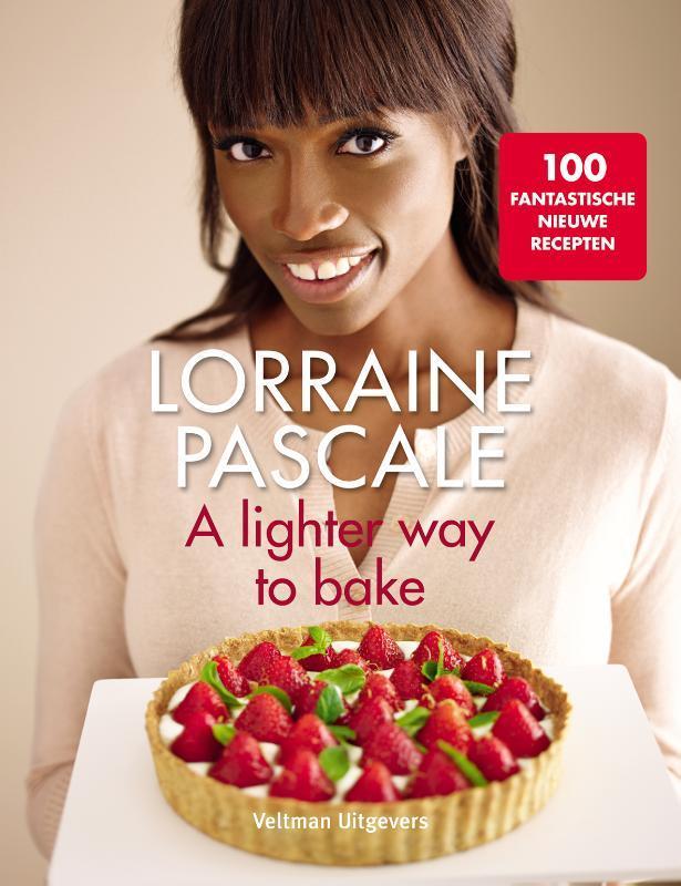 A lighter way to bake 9789048310531 Lorraine Pascale, Boeken, Kookboeken, Zo goed als nieuw, Verzenden