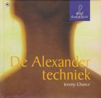 BODY MIND & SPIRIT ALEXANDER TECHNIEK 9789051086300, Boeken, Verzenden, Gelezen, J. CHANCE