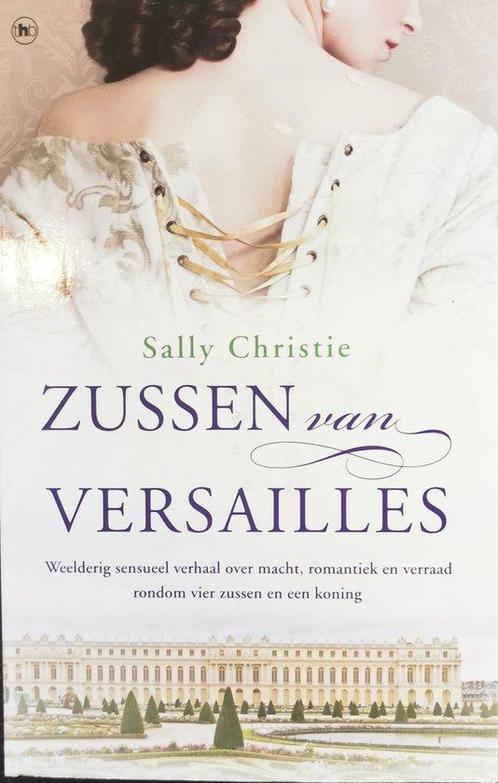 Zussen van Versailles 9789044365450 Sally Christie, Boeken, Overige Boeken, Gelezen, Verzenden