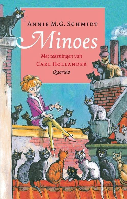 Minoes 9789045105772 Annie M.G. Schmidt, Boeken, Kinderboeken | Kleuters, Gelezen, Verzenden