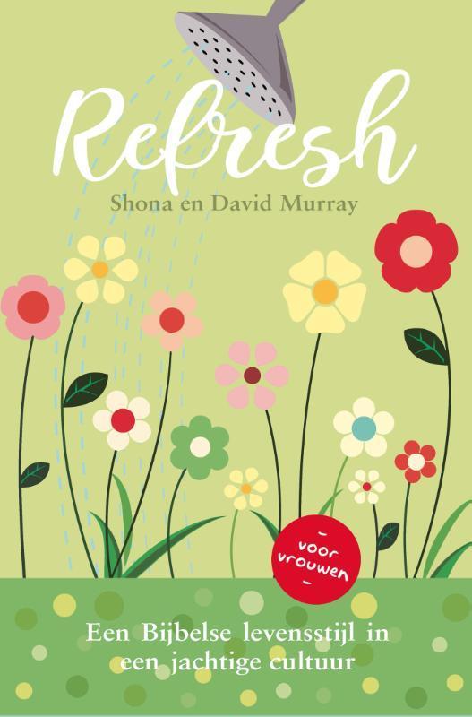 Refresh 9789087180584 Shona Murray, Livres, Religion & Théologie, Envoi