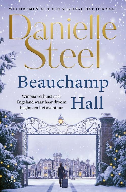 Beauchamp Hall (9789021032269, Danielle Steel), Boeken, Romans, Nieuw, Verzenden