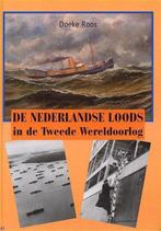 De Nederlandse loods in de Tweede Wereldoorlog 9789072838407, Boeken, Doeke Roos, Zo goed als nieuw, Verzenden