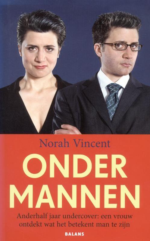 Onder mannen 9789050188036 N. Vincent, Boeken, Literatuur, Gelezen, Verzenden