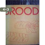 Brood 98 recepten zelf brood bakken 9789060192047, Boeken, Verzenden, Gelezen, Larry Brown