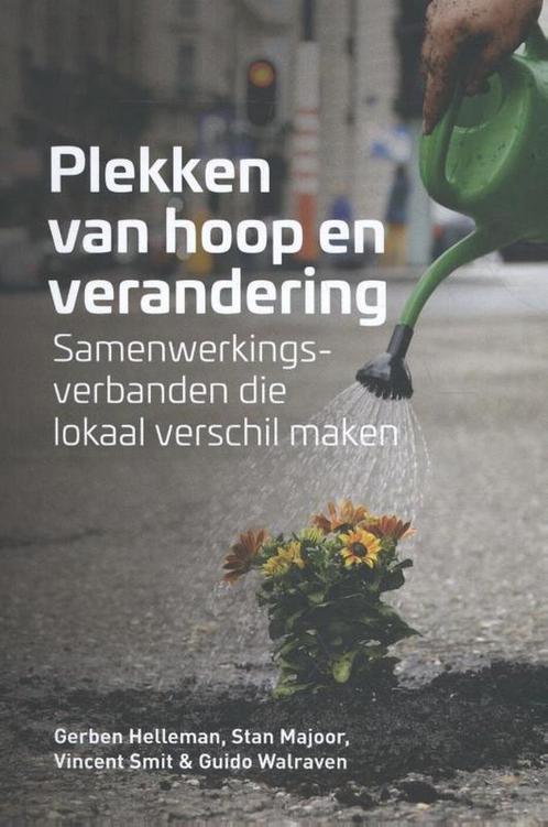 Plekken van hoop en verandering 9789463012515 Vincent Smit, Boeken, Politiek en Maatschappij, Gelezen, Verzenden